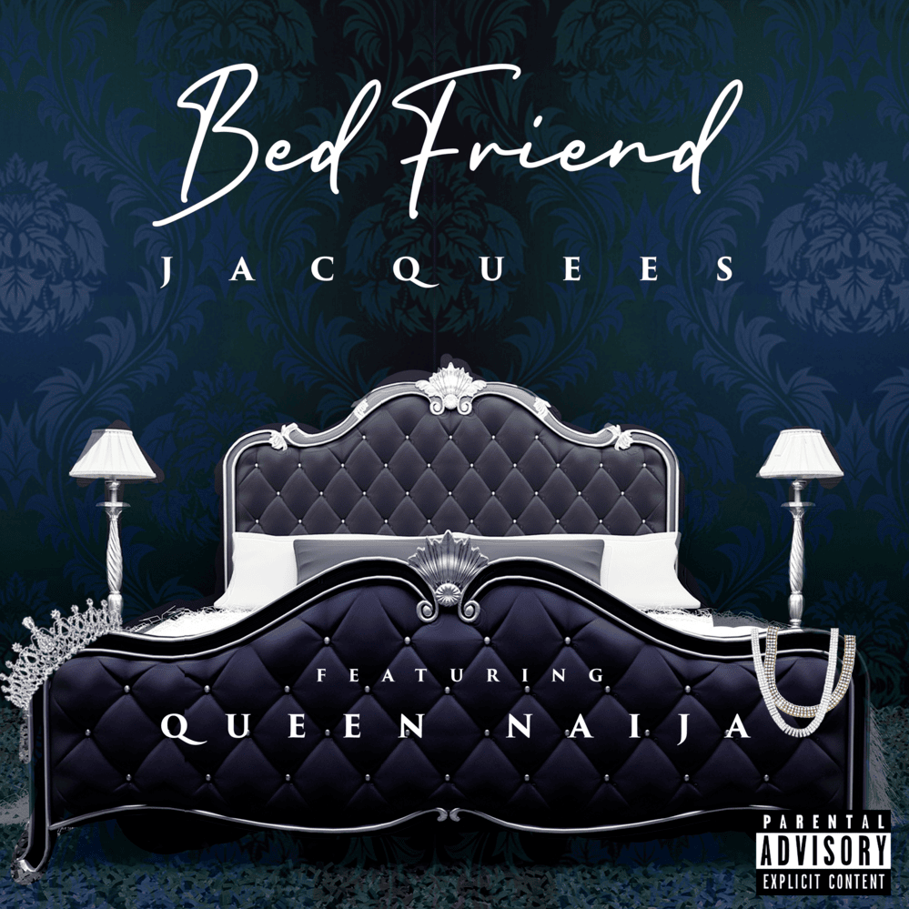 Cover image for Bed Friend (ft. Queen Naija) - Single