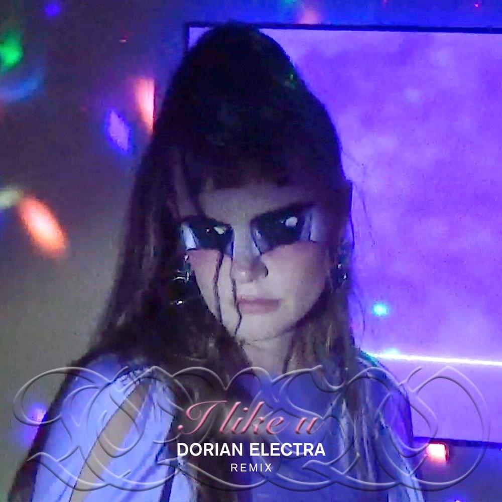 Album cover art for "I like u (Dorian Electra Remix)" by Tove Lo & Dorian Electra