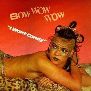 Album cover art for "I Want Candy" by Bow Wow Wow