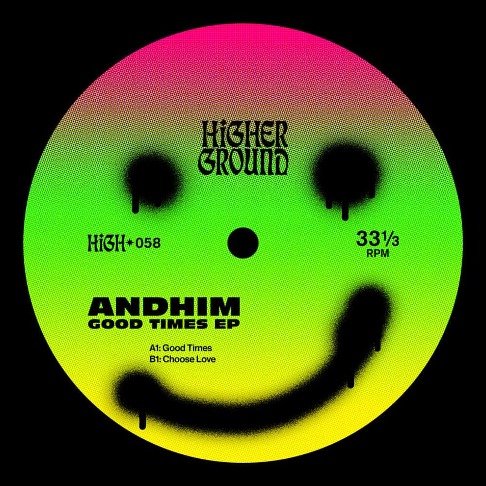 Good Times by Andhim
