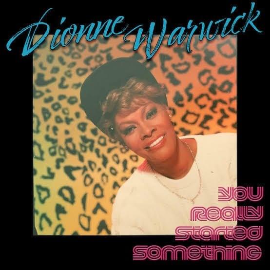 Album cover art for "You Really Started Something" by Dionne Warwick