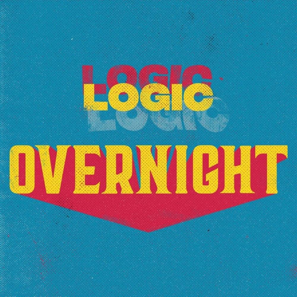 Album cover art for "Overnight" by Logic