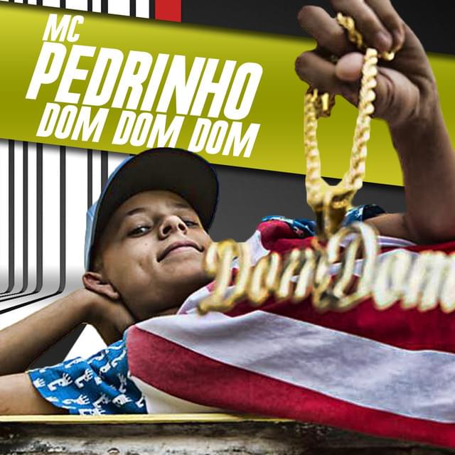 Album cover art for "Dom Dom Dom" by MC Pedrinho