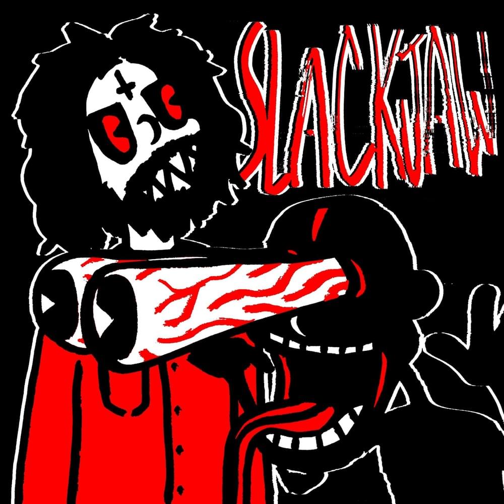 Album cover art for "SLACKJAW" by BRUHMANEGOD & Lil Darkie