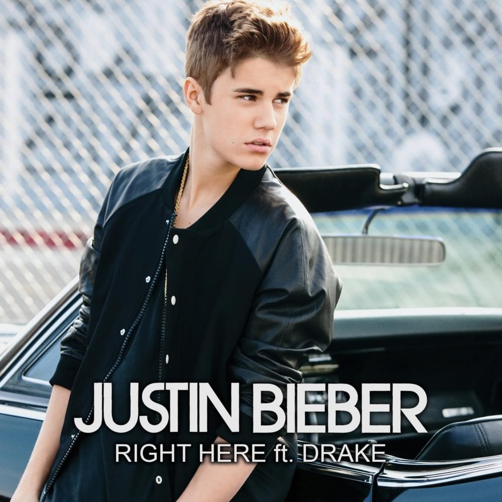 Album cover art for "Right Here" by Justin Bieber & Drake