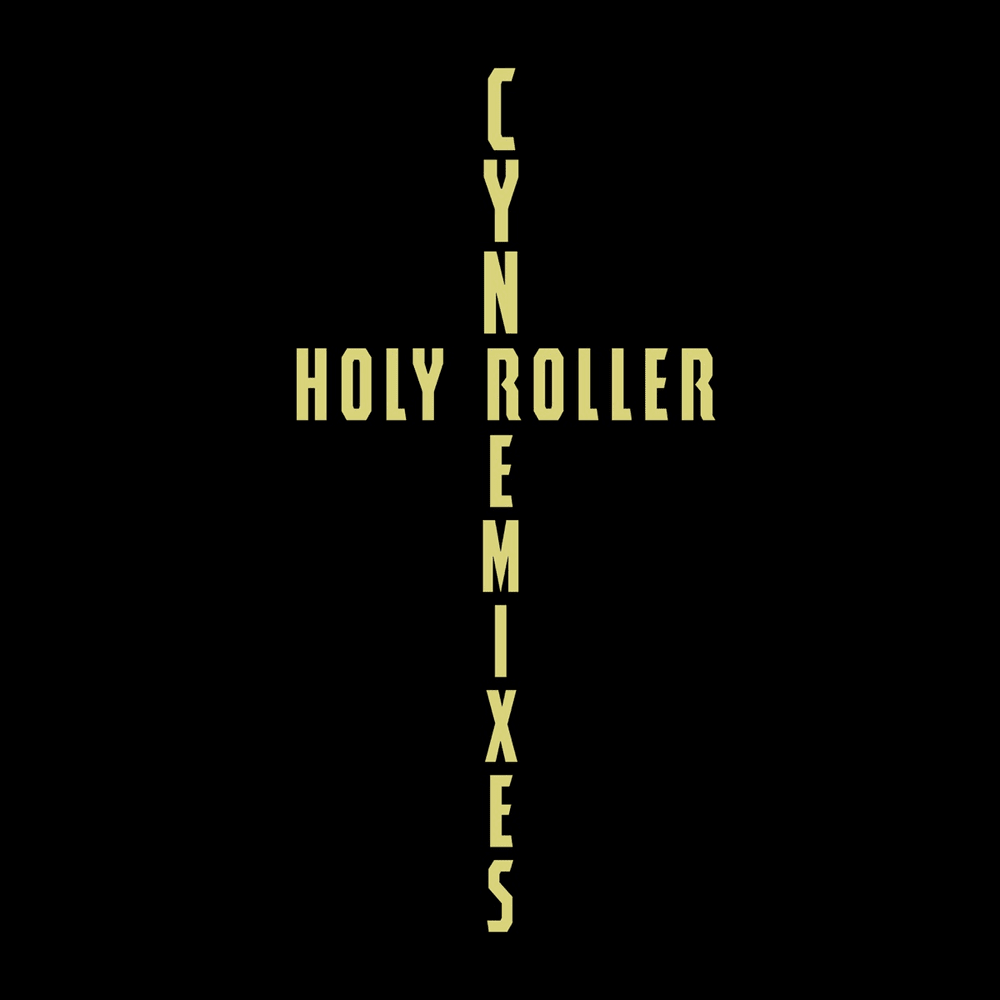 Cover image for Holy Roller (Remixes) - EP