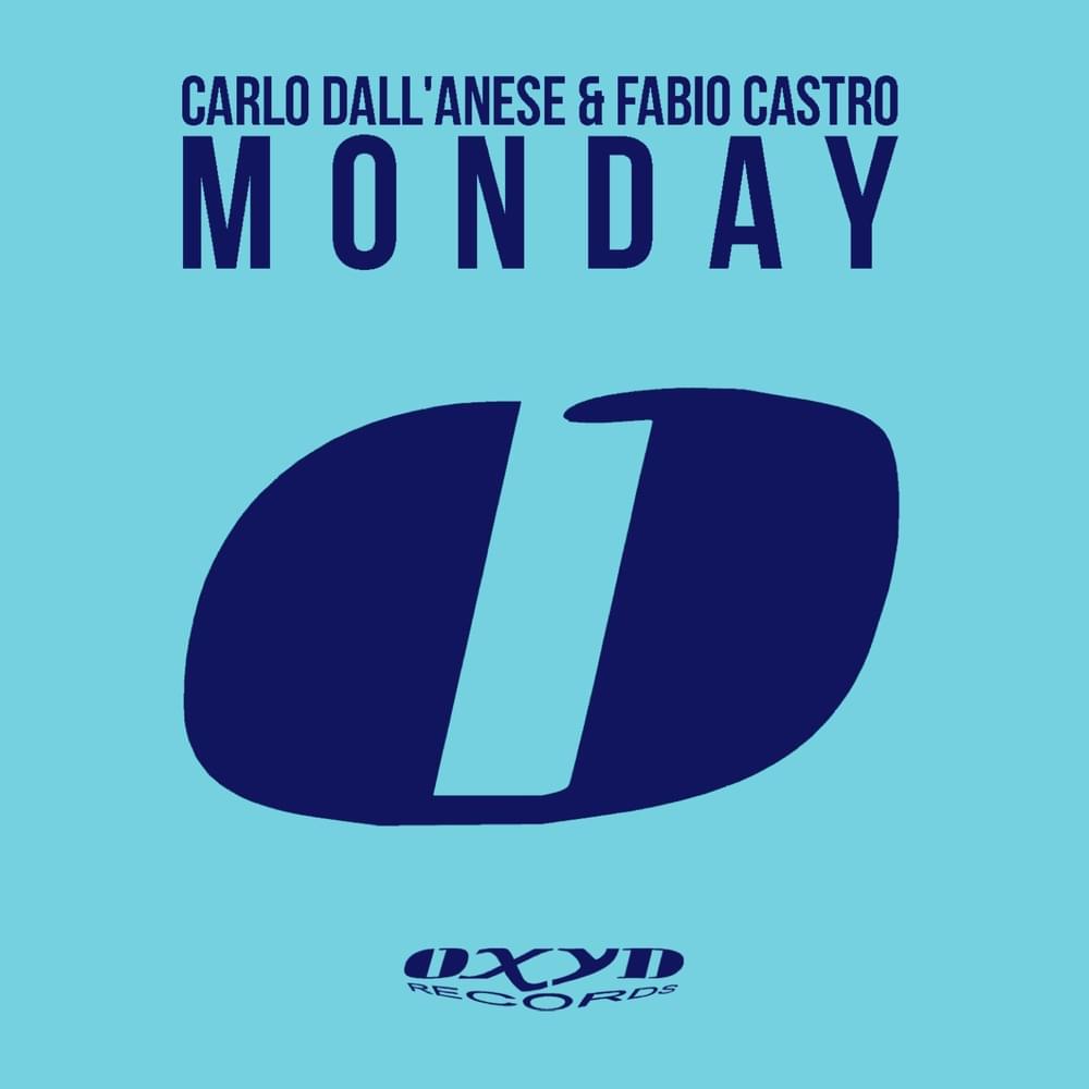 Album cover art for "Monday" by Carlo Dall Anese