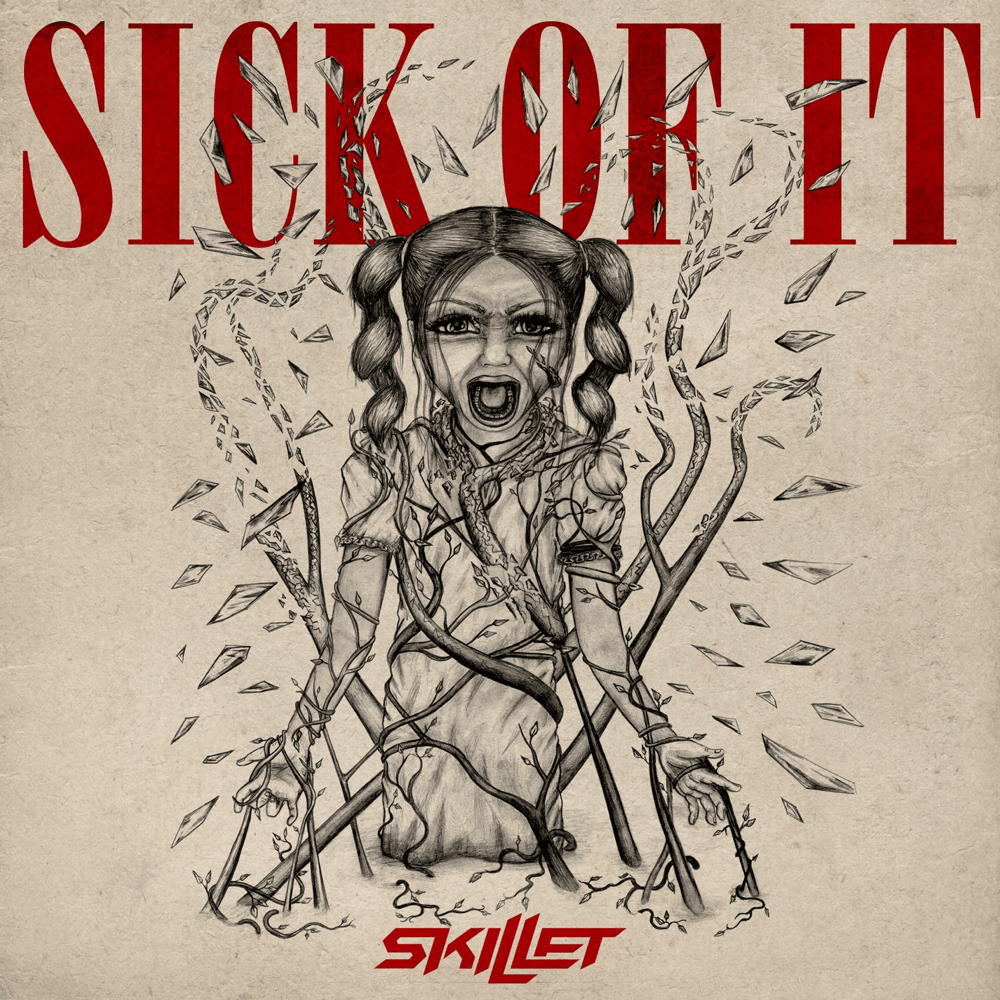 Album cover art for "Sick of It" by Skillet