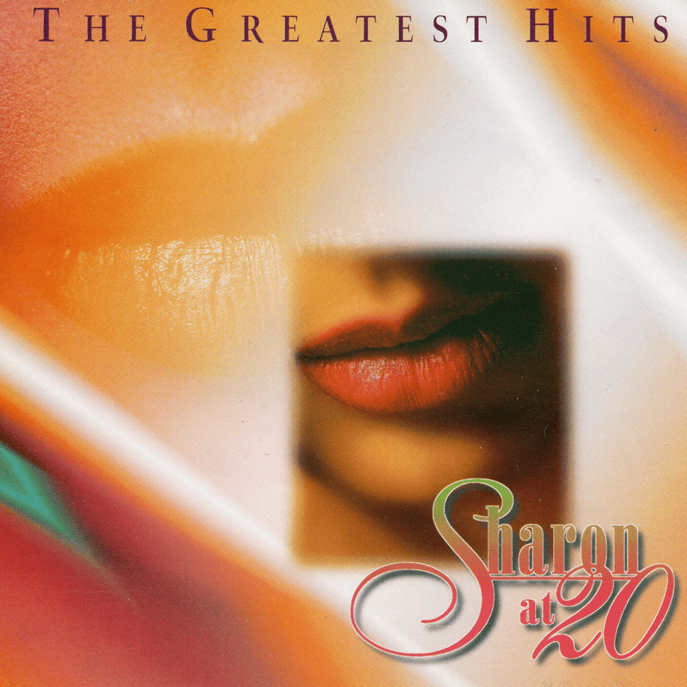 Cover image for The Greatest Hits: Sharon at 20