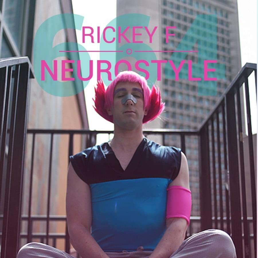 Album cover art for "Neurostyle" by Rickey F