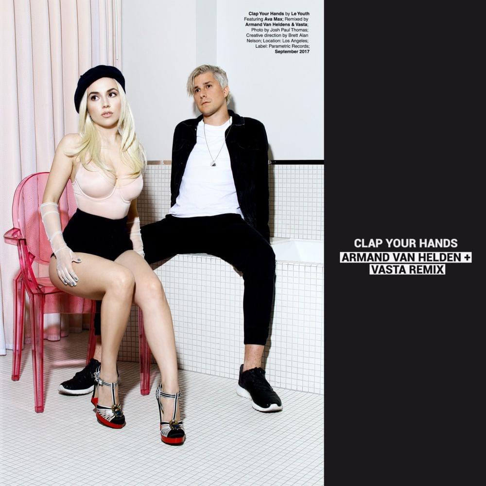 Clap Your Hands (Armand Van Helden + Vasta Remix) by Le Youth