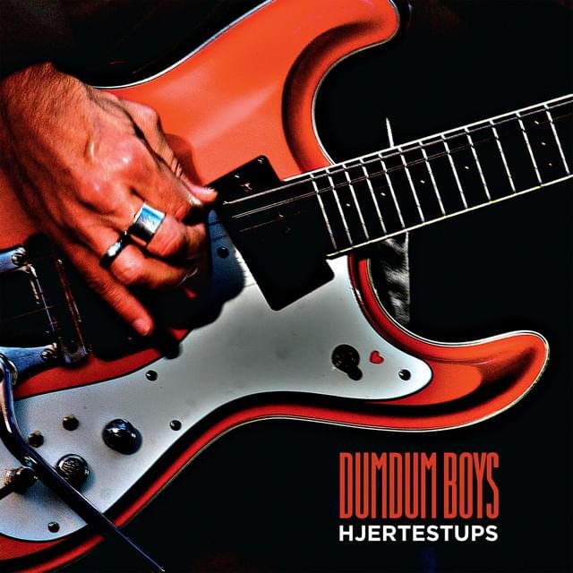 Album cover art for "Hjertestups" by DumDum Boys