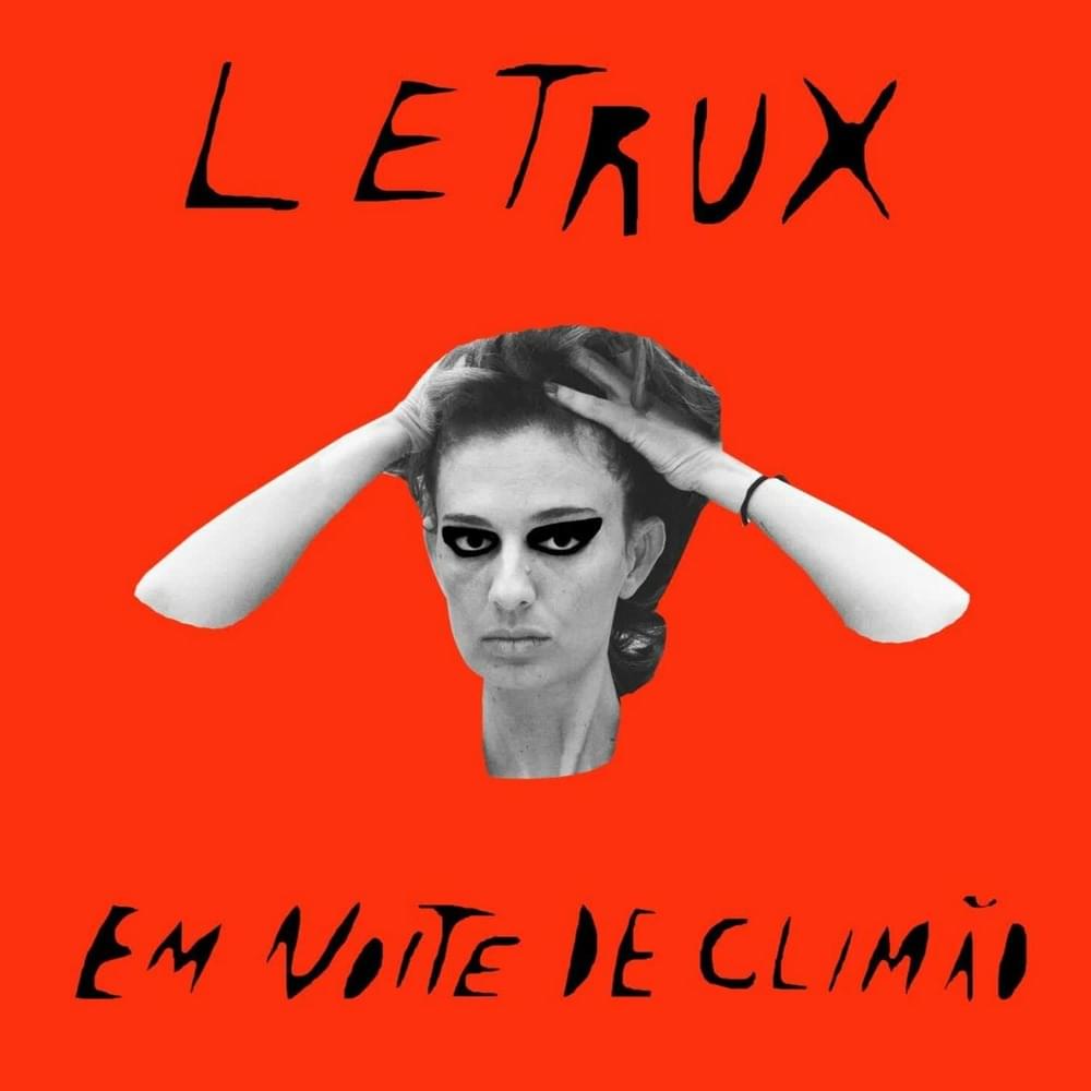 Cover image for Letrux em Noite de Climão (Vinyl Edition)