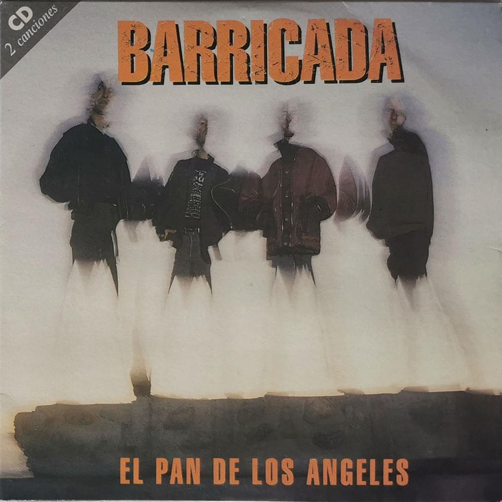 Album cover art for "El Pan De Los Ángeles" by Barricada