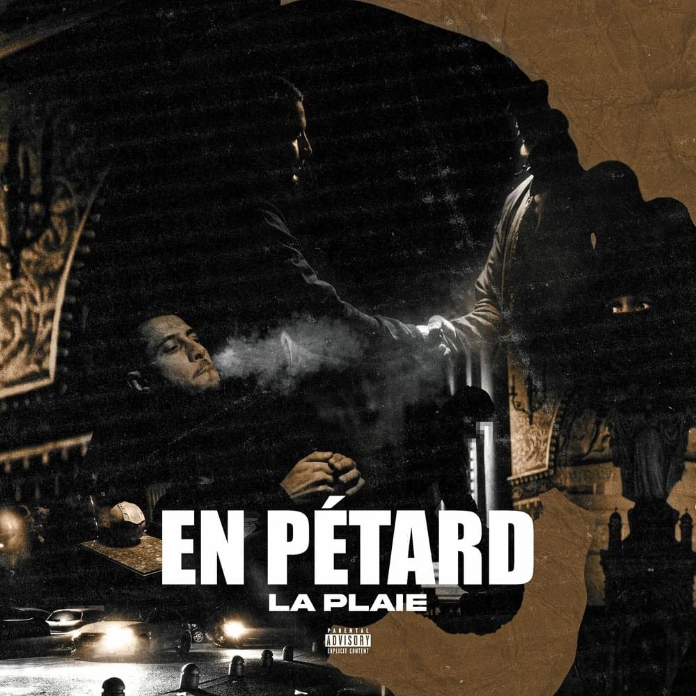 En Pétard by La Plaie
