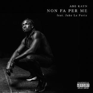 Non fa per me by Abe Kayn