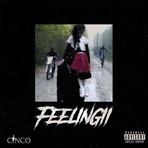Album cover art for "Feelingii" by Cinco