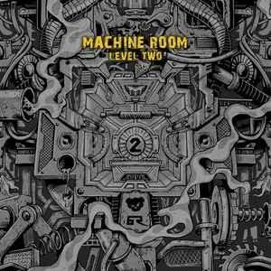 Cover image for Machine Room Level Two