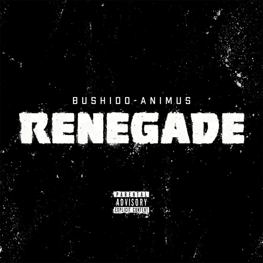 Album cover art for "Renegade" by Bushido