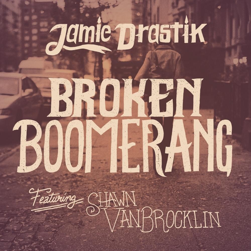 Album cover art for "Broken Boomerang" by JMS TMS & Shawn VanBrocklin
