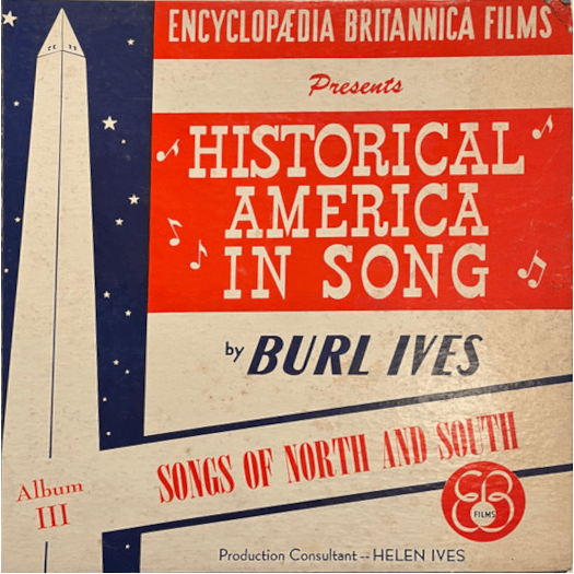 Cover image for Historical America In Song III: Songs Of North And South