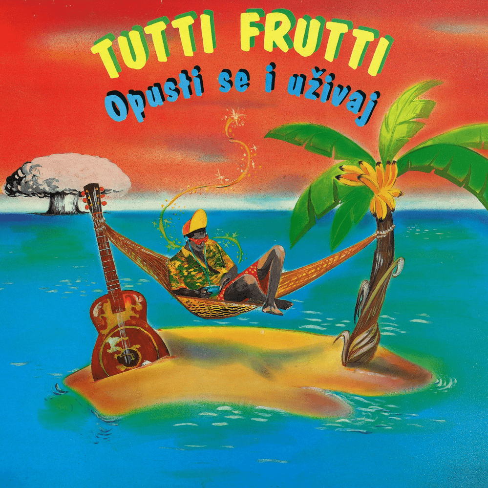 Album cover art for "Opusti se i uživaj" by Tutti Frutti Band