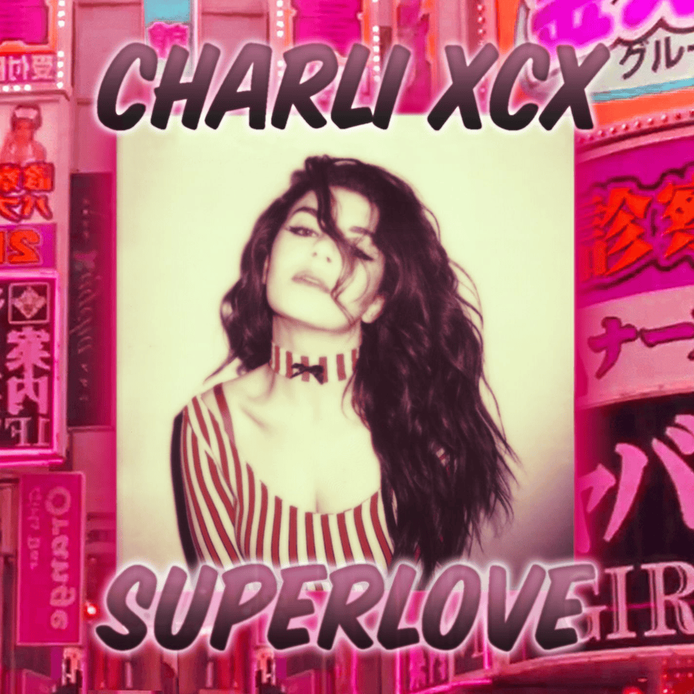 Album cover art for "SuperLove" by Charli xcx