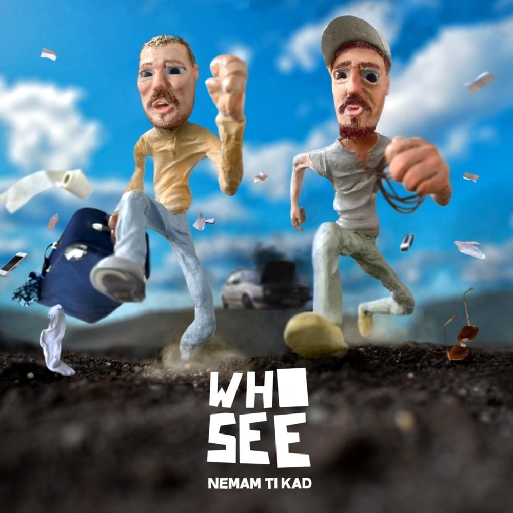 Đe se kupaš by Who See
