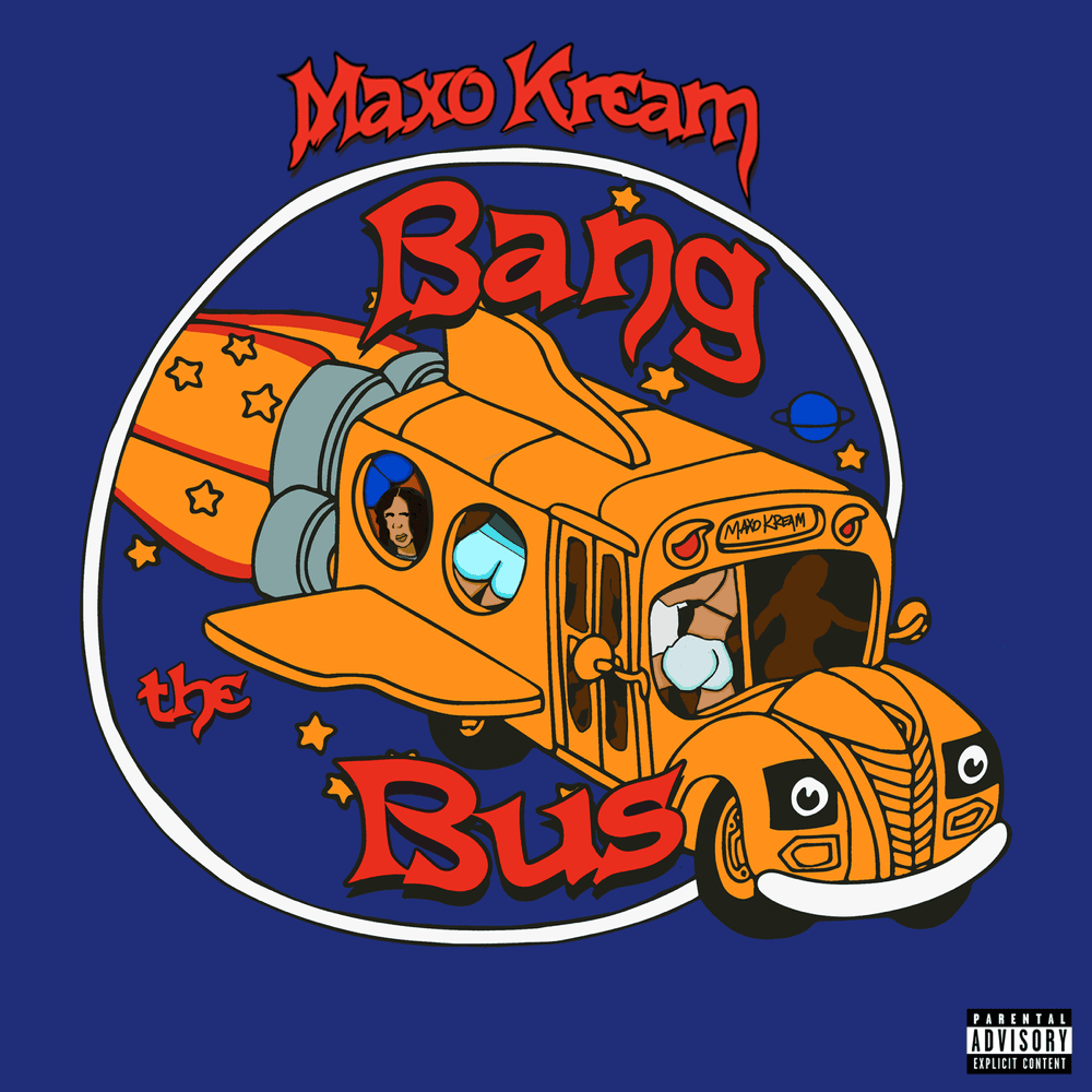 Album cover art for "Bang the Bus" by Maxo Kream