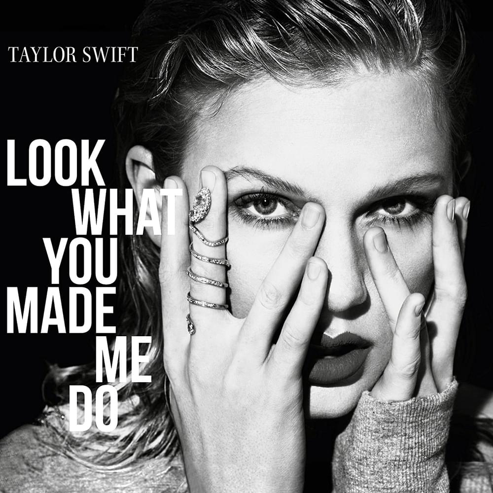 Album cover art for "Look What You Made Me Do" by Taylor Swift