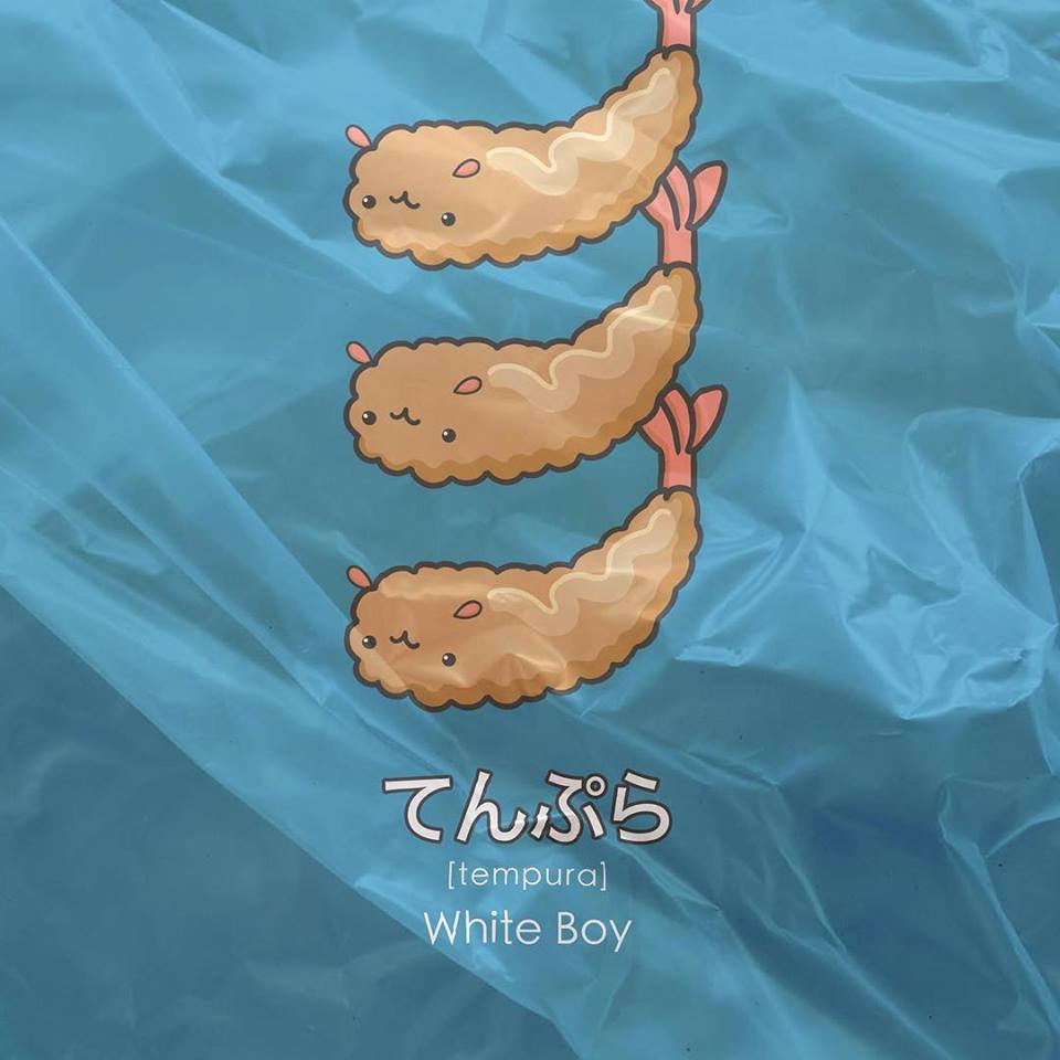 Tempura by White Boy (ITA)