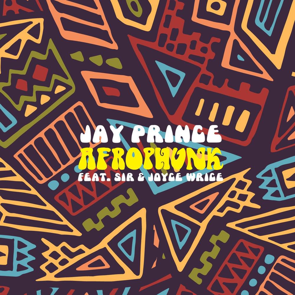 Album cover art for "AfroPhunk" by Jay Prince & Joyce Wrice & SiR