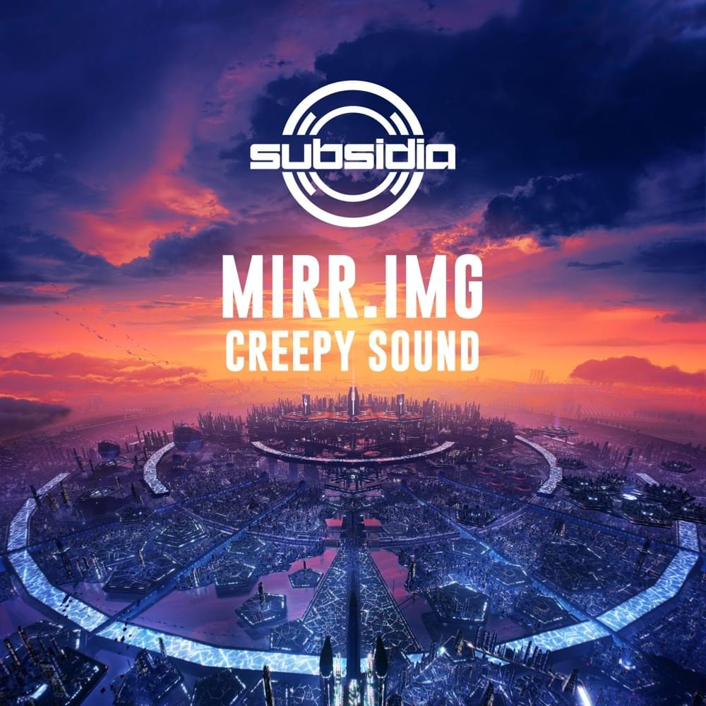 Album cover art for "Creepy Sound" by MIRR.IMG