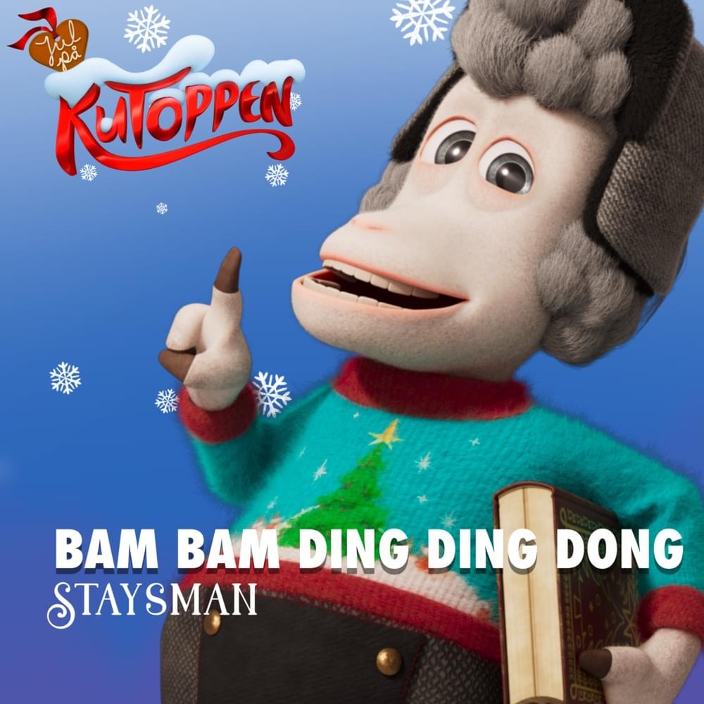 Bam Bam Ding Ding Dong by Staysman