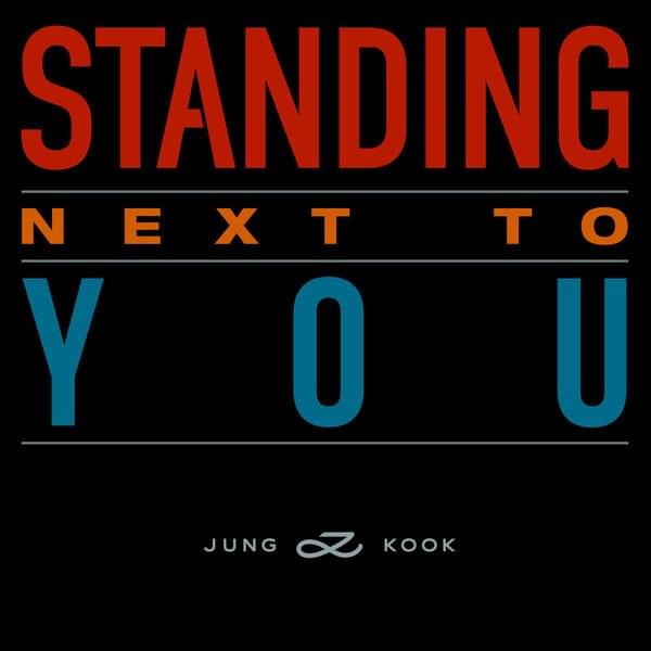 Album cover art for "Standing Next to You" by Jung Kook (정국)