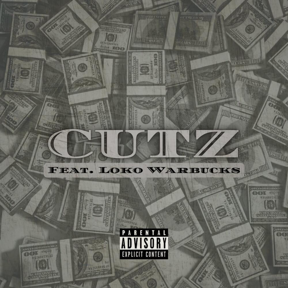 Cover image for Cutz (feat. Loko Warbucks) - Single