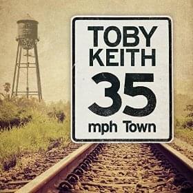 Album cover art for "35 MPH Town" by Toby Keith