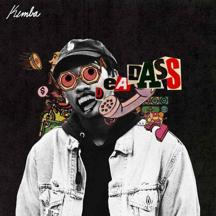 Album cover art for "Deadass" by Kemba