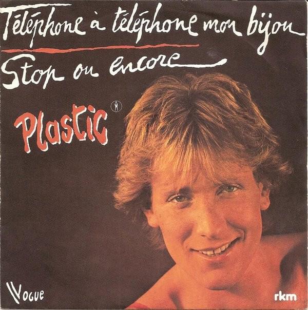 Téléphone à téléphone mon bijou (mon rock’n’roll attrape des cheveux blancs) by Plastic Bertrand