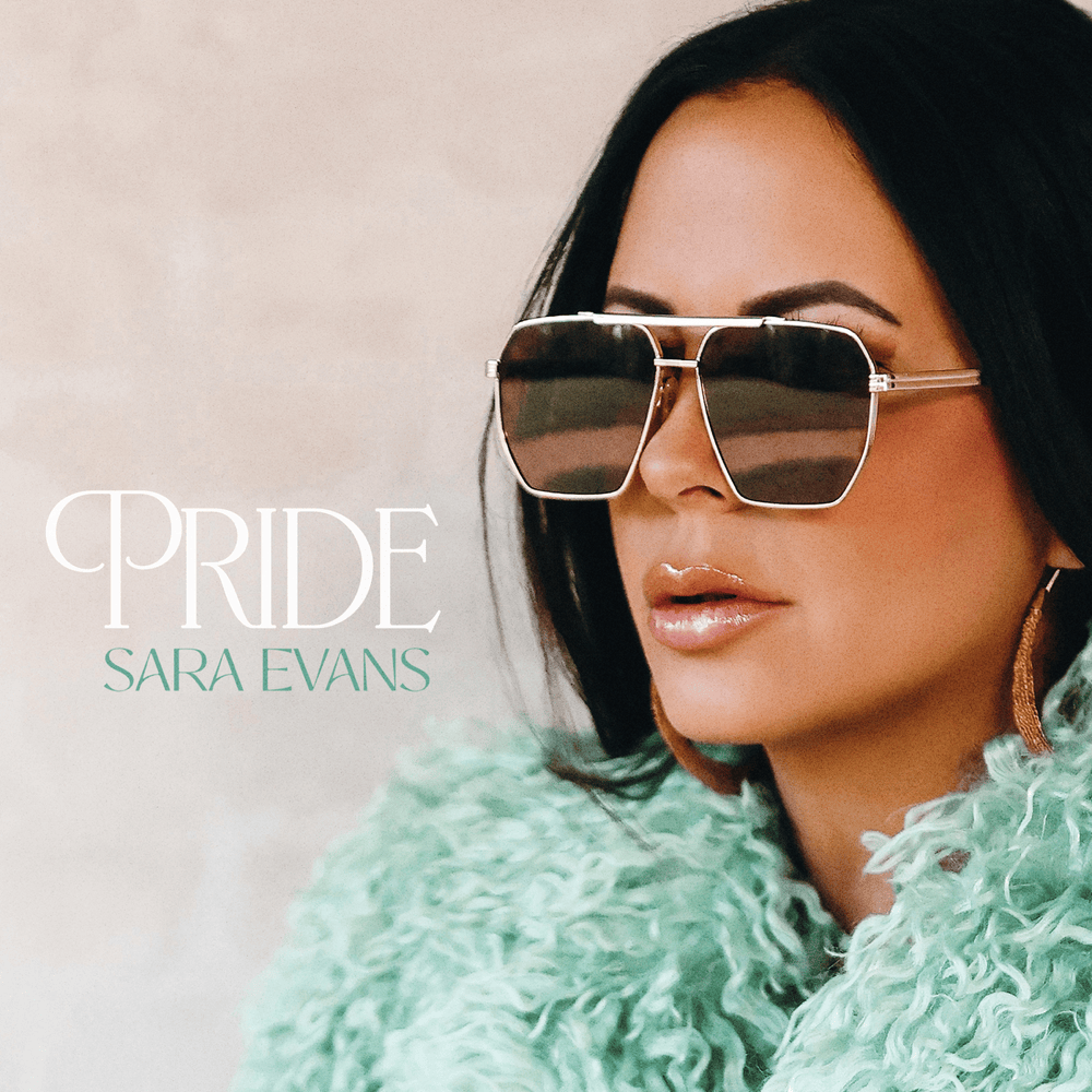 Album cover art for "Pride" by Sara Evans