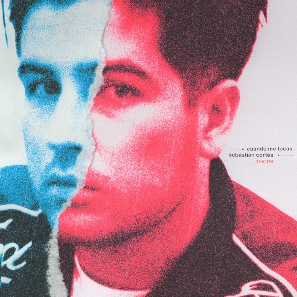 Album cover art for "Cuando Me Tocas" by Sebastián Cortés