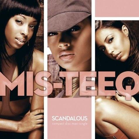 Album cover art for "Scandalous (US Radio Edit)" by Mis-Teeq