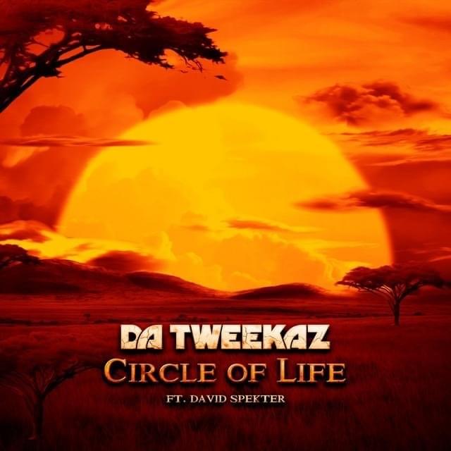 Cover image for Circle of Life (feat. David Spekter) - Single
