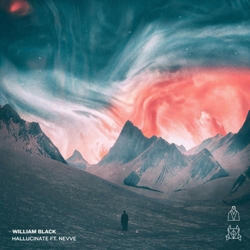 Album cover art for "Hallucinate" by William Black & Nevve