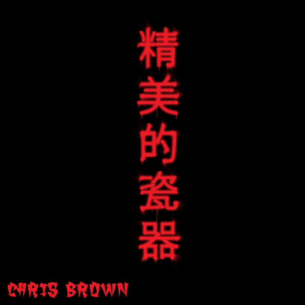 Album cover art for "Fine China" by Chris Brown