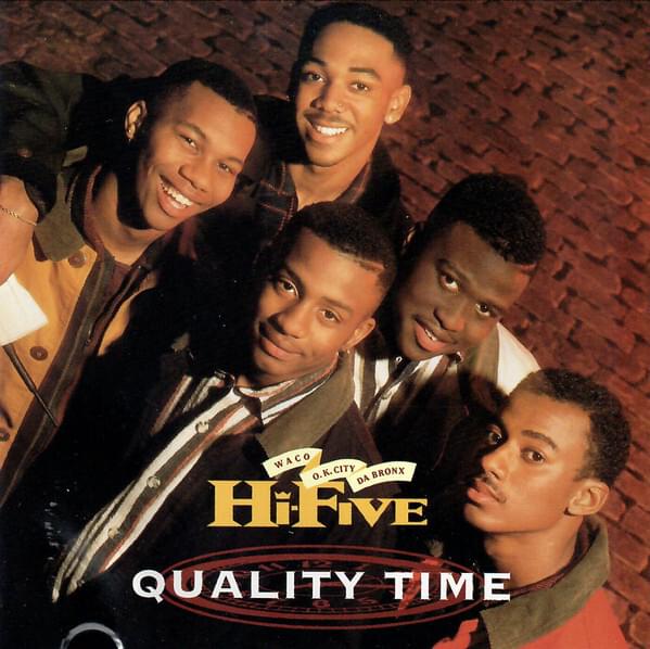 Quality Time by Hi-Five