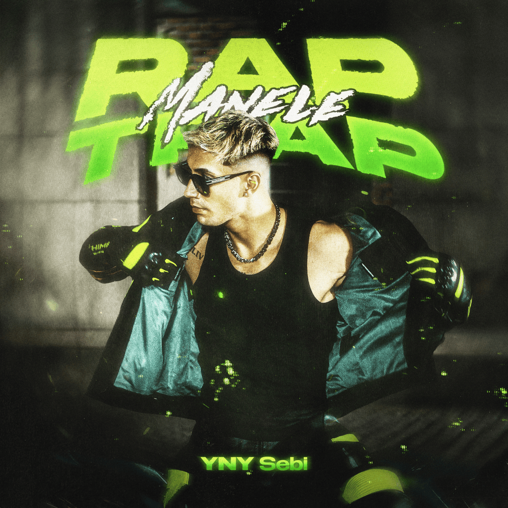 Rap, trap și manele by YNY Sebi