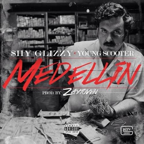 Album cover art for "Medellin" by Shy Glizzy & Young Scooter
