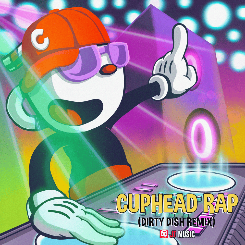 Album cover art for "Cuphead Rap (Dirty Dish Remix)" by JT Music