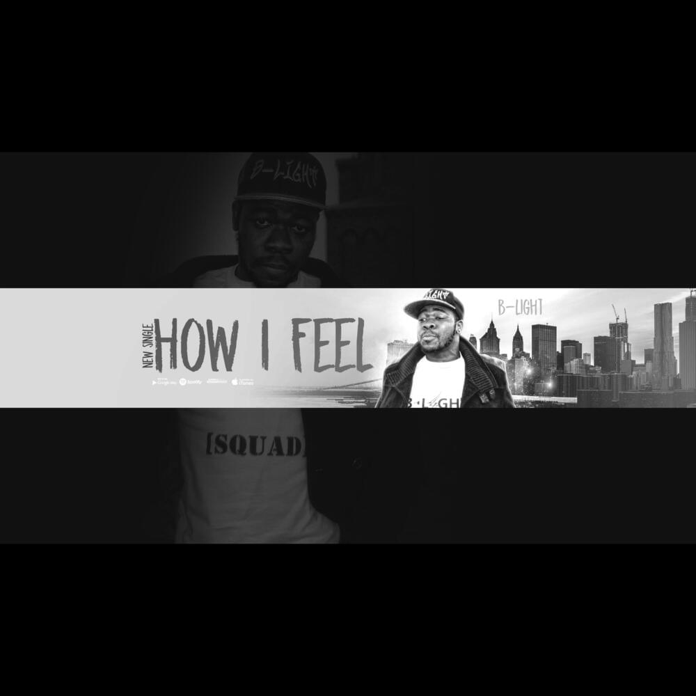How I Feel by Blight